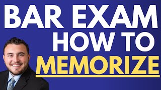 How to Memorize for the Bar Exam Essential Tips [upl. by Annahahs914]