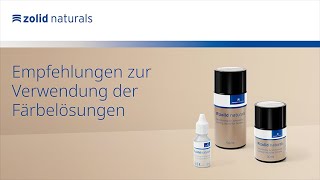 Zolid Naturals  Empfehlungen zur Verwendung der Färbelösungen [upl. by Reace838]