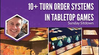 10 Turn Order Systems in Tabletop Games [upl. by Pritchett92]