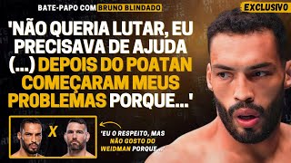 EXCLUSIVO BLINDADO REVELA PR0BLEMAS DESABAFA APÓS DERROTAS E EXPÕE COMO PRETENDE NOCAUTEAR WEIDMAN [upl. by Dwyer]