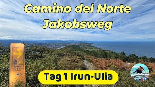 Camino del Norte  Jakobsweg  Tag 1 [upl. by Aneladdam]