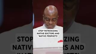 Seek after God and not after native doctors and native prophets  Bishop David Oyedepo [upl. by Eelytsirk]