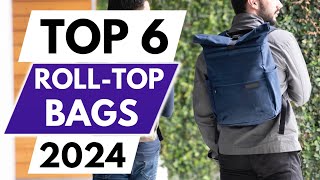 Top 6 Best RollTop Backpacks in 2024 [upl. by Atilek749]