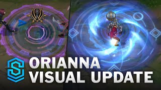 Orianna Visual Effect Update Comparison  All Skins  League Of Legends  Visual Rework [upl. by Hehre]