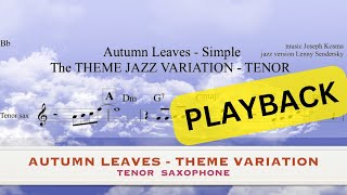 Autumn leaves theme  PLAYBACK  TENOR SAX [upl. by Merkley]