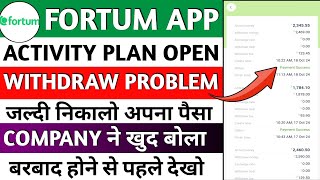 fortum earning appfortum app withdrawal problembank payment in progressNew update today [upl. by Christoph]