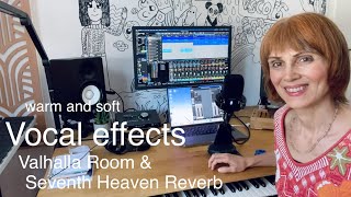 Warm and soft vocal effect with Valhalla Room and Seventh Heaven reverb [upl. by Paddie]