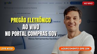 PREGÃO ELETRÔNICO DA LEI 14133 NO COMPRASGOV COMPRASNET  LICITAÇÃO AO VIVO  Live 220 [upl. by Atikkin]