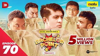 Bachelor Point  Season 2  EPISODE 70  Kajal Arefin Ome  Dhruba Tv Drama Serial [upl. by Ollayos]