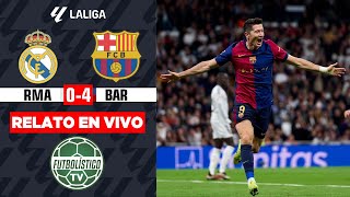 REAL MADRID vs BARCELONA EN VIVO 🚨 LA LIGA 202425 • RELATO EN DIRECTO [upl. by Laurena]