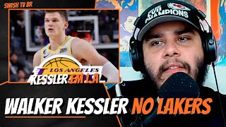 Walker Kessler TROCADO para o Lakers  ENTENDA O CASO [upl. by Ennaylloh]