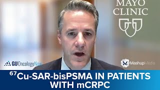 Rationale Dose Escalation for 67CuSARbisPSMA in Patients With mCRPC [upl. by Airamat]