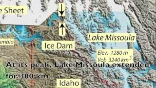 Glacial Lake Missoula Floodmov [upl. by Sig]