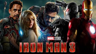 Iron Man 3 Full Movie  Robert Downey Jr Ben Kingsley Guy Pearce  Facts amp Review [upl. by Kcim399]