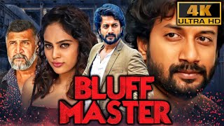 Bluff Master 4K  South Superhit Thriller Film  Satyadev Kancharana Nandita Swetha Brahmaji [upl. by Noella]