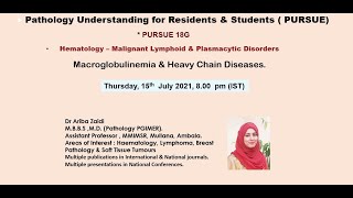 Pursue 18 G Uploaded Hematology – Macroglobulinemia amp Heavy Chain Diseases [upl. by Allred]