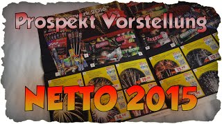 NETTO  PROSPEKT VORSTELLUNG  ANALYSE  FEUERWERKSVERKAUF 2015  © KNALLERBOX 🚀 [upl. by Mozes]