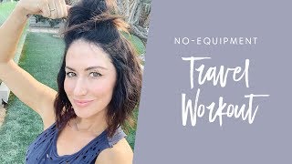 The Best Travel Workout With Karena  No Equipment [upl. by Indira]