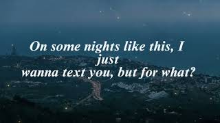 Nights Like This  Kehlani Lyrics [upl. by Ayam]