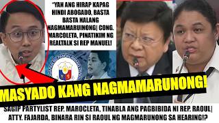 Matapos PAGINITAN at MALIITIN si Atty FAJARDA Cong MARCOLETA NIRESBAKAN si RAOUL quotABOGADO KABAquot [upl. by Eirameinna722]