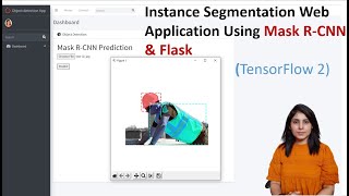 Instance Segmentation Web Application Using Mask RCNN and FLask [upl. by Allison247]