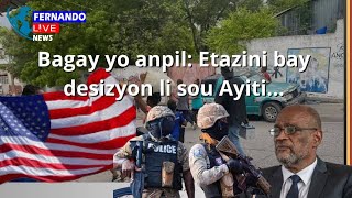 💥💥💥Bagay yo anpil Etazini bay desizyon li sou Ayiti Kenya ap Laloz Lari a Bokoz e Zèfèyis yo [upl. by Adal]