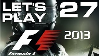 Lets Play F1 2013 27 Das Qualifying in Kanada DeutschGerman FullHD [upl. by Neely]