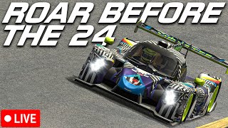 The ROAR before the 24  iRacing LIVE [upl. by Saidnac]