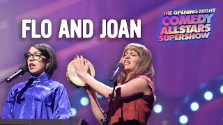 Flo amp Joan – 2022 Opening Night Comedy Allstars Supershow [upl. by Dicks]