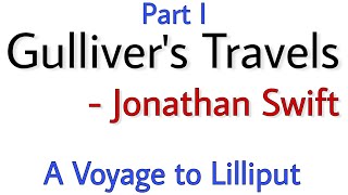 Gullivers Travels Part 1  Gullivers Travels Summary  Gullivers Travel by Jonathan Swift [upl. by Jedd]