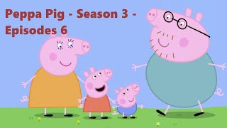 Peppa Pig  Season 3  Episodes 6 Goldie the Fish Funfair Numbers Digging up the Road [upl. by Gut463]