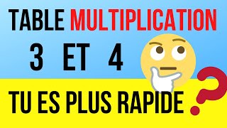 Table de multiplication de 3 et 4 Calcul mental [upl. by Durman]