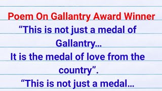 gallantry award winners poem poem on gallantry award winners [upl. by Bernstein521]