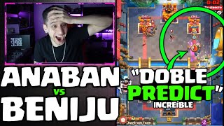 ASÍ FUE EL INCREÍBLE ANABAN vs BENIJU con un DOBLE PREDICT a por 4500usd  DrekzeNN  Clash Royale [upl. by Yhtnomit412]