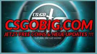 CSGOBIGCOM NEU Die neuen Updates  Link für Free Coins  Gamblen [upl. by Harobed]