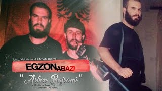 Egzon Abazi  Arben Bajrami  Official Video [upl. by Nerty]