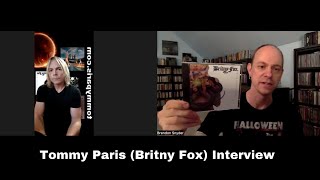 Former Britny Fox Frontman Tommy Paris Interview [upl. by Raveaux]