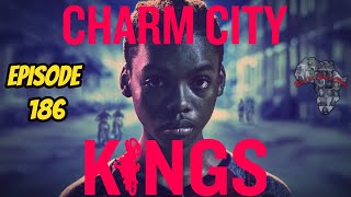 Charm City Kings REVIEW  Episode 186  Black on Black Cinema [upl. by Noitsuj47]