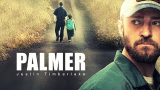 Palmer Full Movie Review English  Justin Timberlake  Ryder Allen [upl. by Haney]