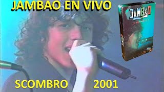 JAMBAO EN VIVO SCOMBRO BAILABLE 2001 quotVHSquot DISQUERIA JC [upl. by Belldame]