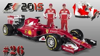 F1 Grand Prix KANADA Lets Play F1 2015 26 Vettel im Ferrari [upl. by Cykana]