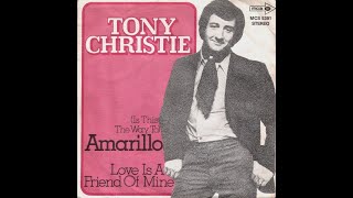 Tony Christie  Amarillo  Lyrics [upl. by Zetrok969]