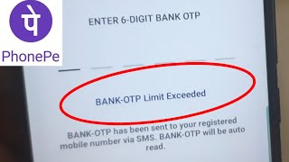 Fix Bank Otp Limit Exceeded Problem in Phonepe  Phonepe bank otp limit exceeded problem solve [upl. by Ardnik]