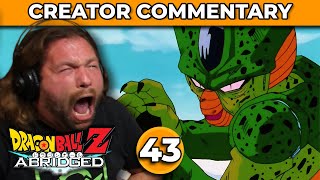 Dragonball Z Abridged Creator Commentary  Episode 43 [upl. by Elohcan]