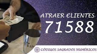 Códigos Sagrados para atraer clientes 71588 [upl. by Carmelina]