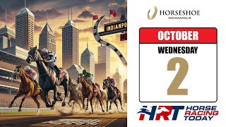 Horseshoe Indianapolis Picks Live Stream – October 2 2024 – Horse Racing Today [upl. by Cirre]