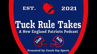 Tuck Rule Takes Ep 113  To Tank Or Not To Tank [upl. by Bowen589]