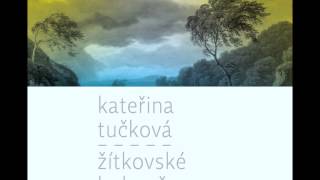 Kateřina Tučková Žítkovské bohyně Audiotékacz [upl. by Nahtaneoj274]