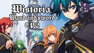 wistoria wand and sword season 1 Episode 2 English sub release date [upl. by Anitsahs]