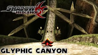 Glyphic Canyon All Missions ★ Shadow the Hedgehog [upl. by Abrahan]